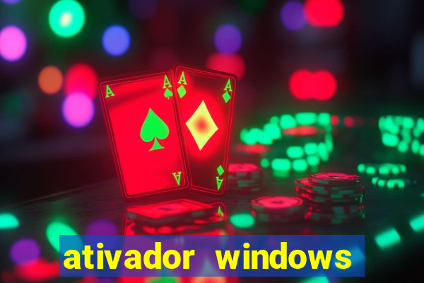 ativador windows loader 7